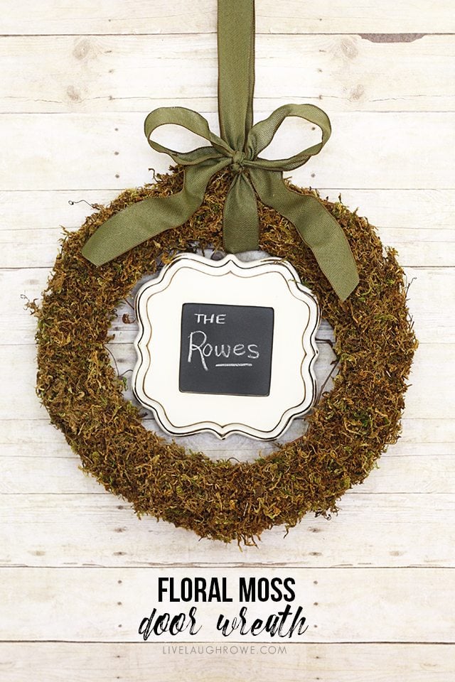 Floral Moss Wreath  DIY Door Wreath - Live Laugh Rowe